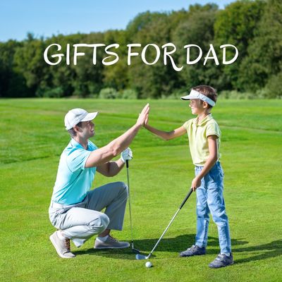Gift Ideas for Dad