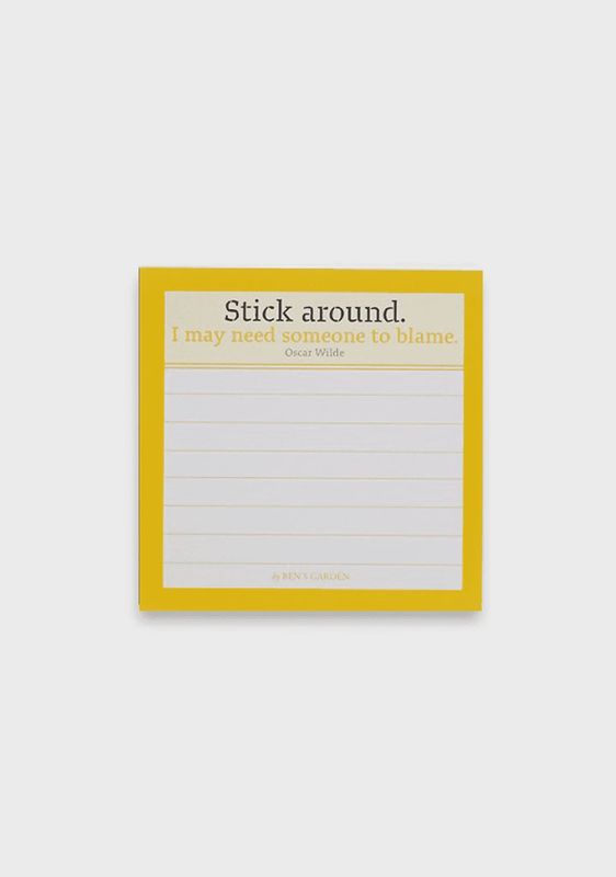 Sticky Notes Stick Around I May