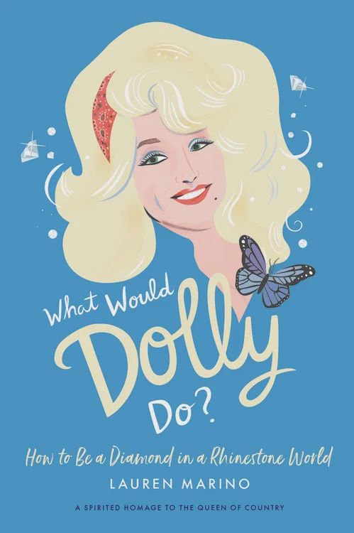 What Would Dolly Do