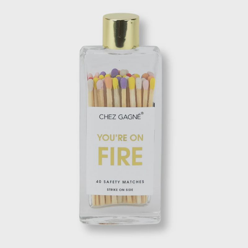 You're on Fire - Safety Matches