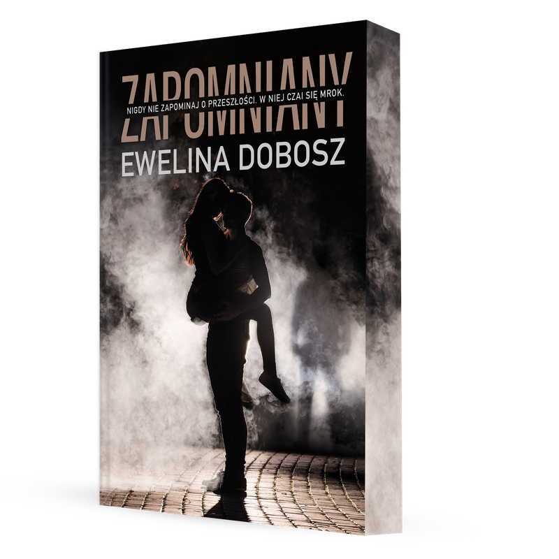 Zapomniany – Ewelina Dobosz