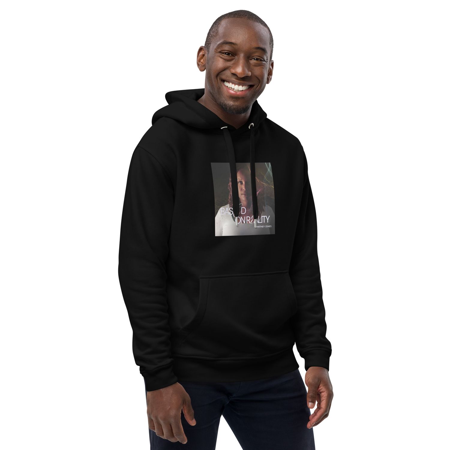 Based On Reality Premium eco hoodie