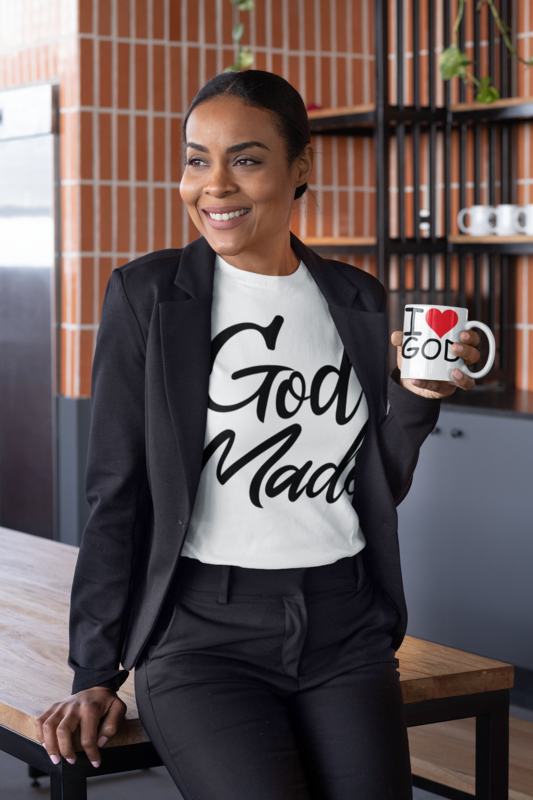 GOD MADE!