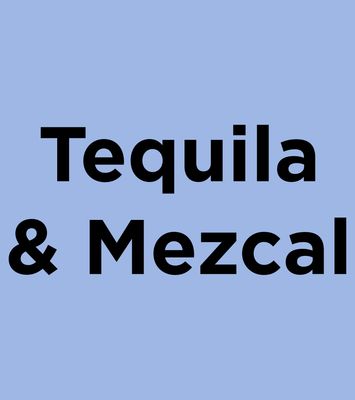 Tequila/Mezcal
