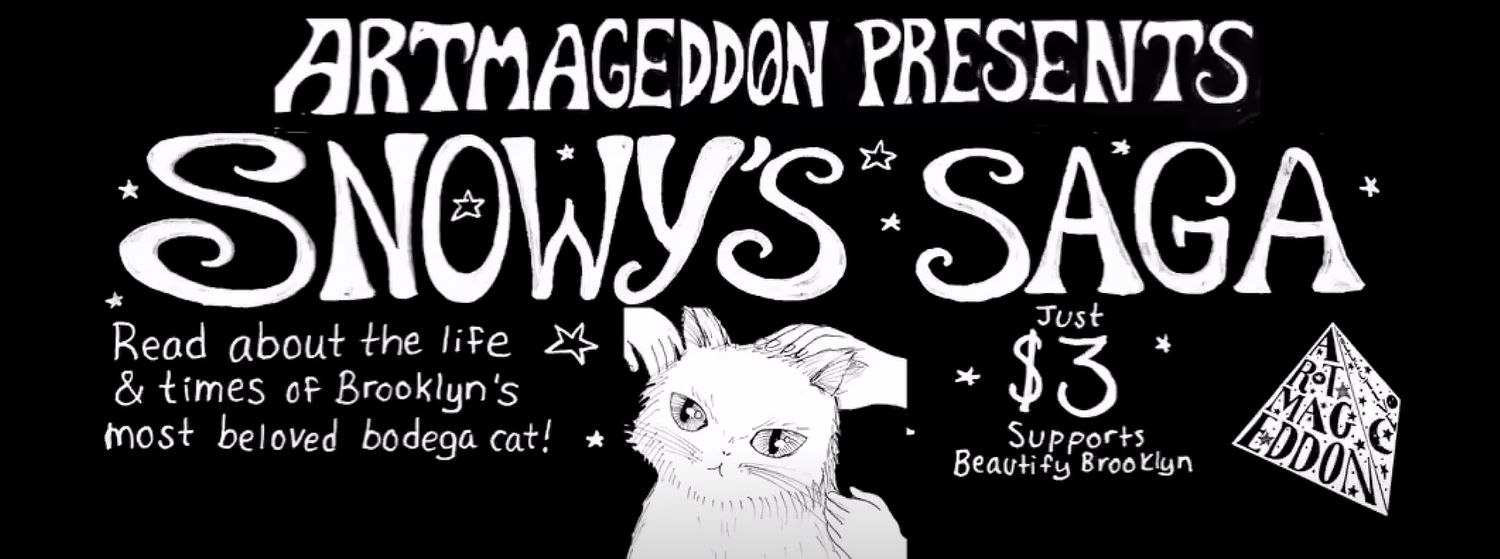 Snowy's Saga (Part 2) Artmageddon Zine