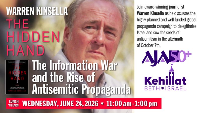 The Information War and the Rise of Antisemitic Propaganda: Lunch and Learn with Warren Kinsella