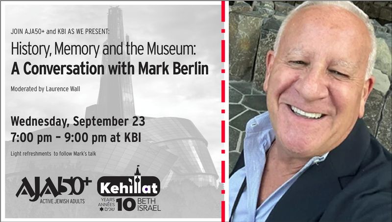 History, Memory  and the Museum: An Evening with Mark Berlin