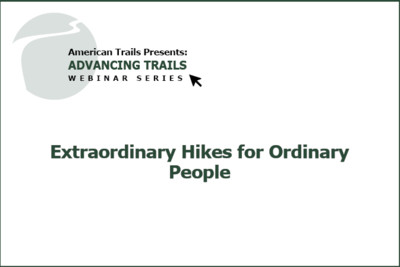 Extraordinary Hikes for Ordinary People (RECORDING)