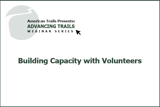 Building Capacity with Volunteers: Essential Building Blocks of a Successful Program (RECORDING)