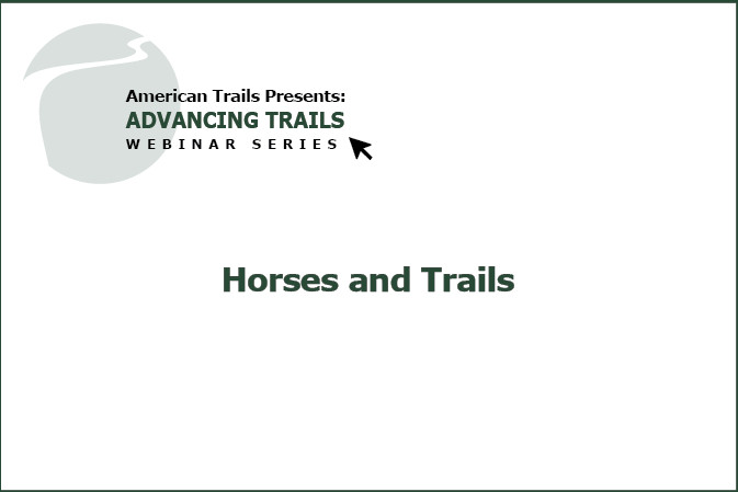 Horses And Trails: How to Be Successful With Both! (RECORDING)