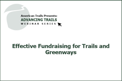 Effective Fundraising for Trails and Greenways (RECORDING)