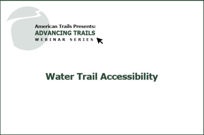 Water Trail Accessibility (RECORDING)