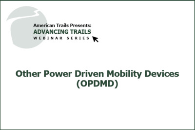 Other Power Driven Mobility Devices (OPDMD) (RECORDING)