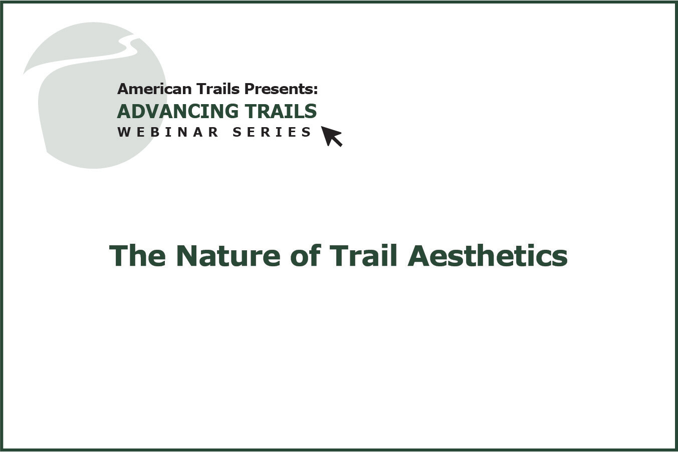 The Nature of Trail Aesthetics (RECORDING)