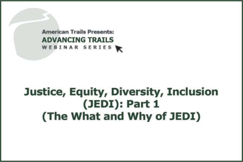 Justice, Equity, Diversity, and Inclusion (JEDI) (Part 1 of 2) (RECORDING)