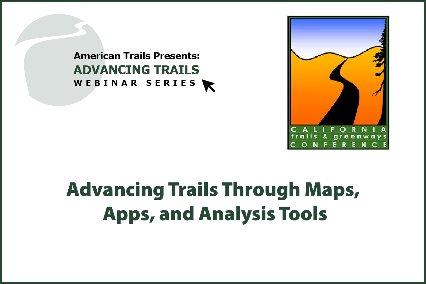 Advancing Trails Through Maps, Apps, and Analysis Tools (RECORDING)