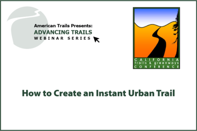 How to Create an Instant Urban Trail (RECORDING)