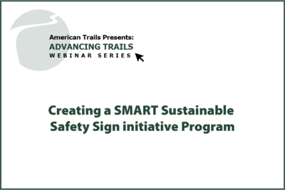Creating a SMART Sustainable Safety Sign initiative Program (RECORDING)