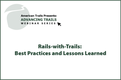 Rails-with-Trails: Best Practices and Lessons Learned (RECORDING)