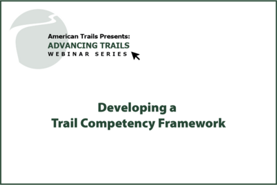 Developing a Trail Competency Framework (RECORDING)