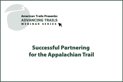 Successful Partnering on the Appalachian Trail (RECORDING)