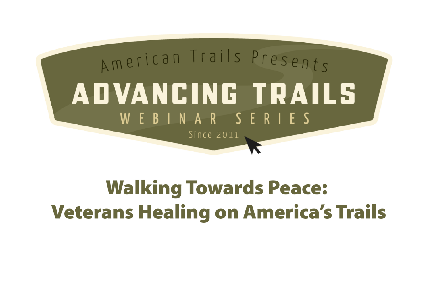 Walking Towards Peace: Veterans Healing on America’s Trails (RECORDING)