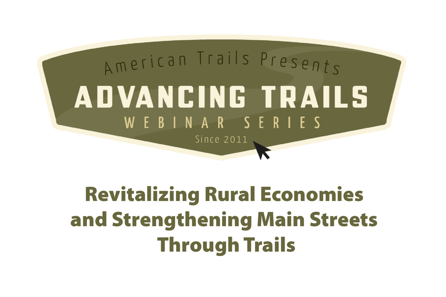 Revitalizing Rural Economies and Strengthening Main Streets Through Trails (RECORDING)