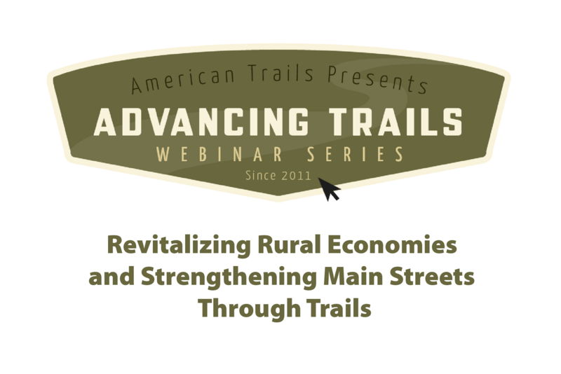 Revitalizing Rural Economies and Strengthening Main Streets Through Trails (RECORDING)