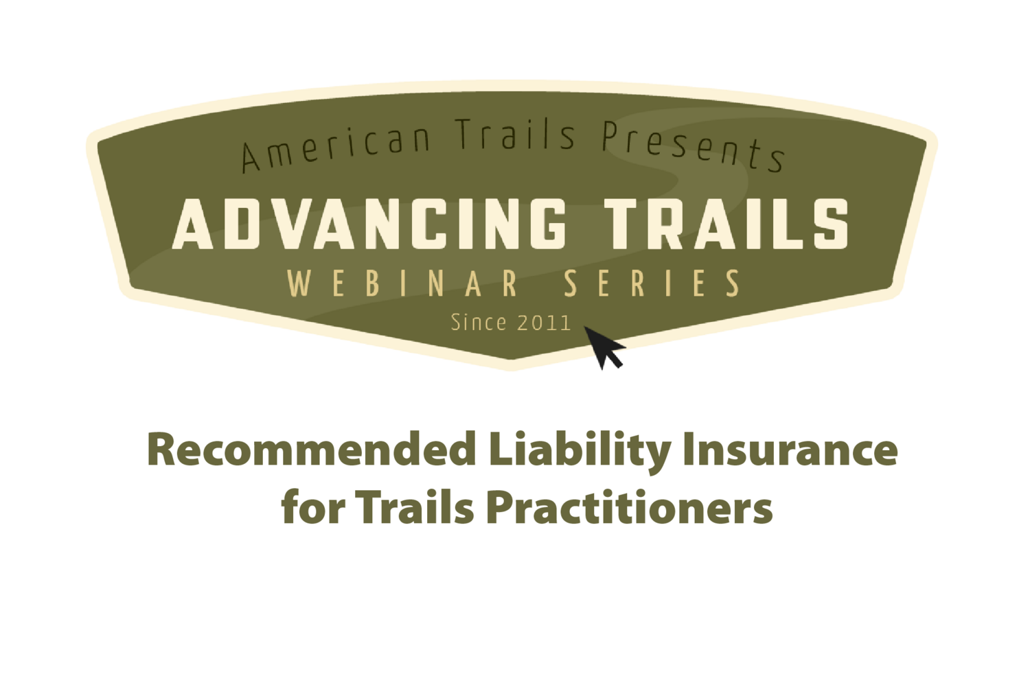 Recommended Liability Insurance for Trails Practitioners (RECORDING)