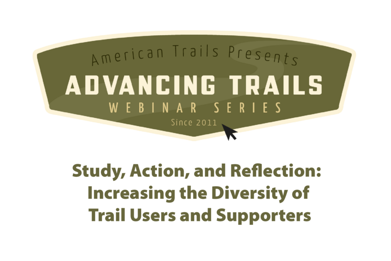 Study, Action, and Reflection: Increasing the Diversity of Trail Users and Supporters (RECORDING)