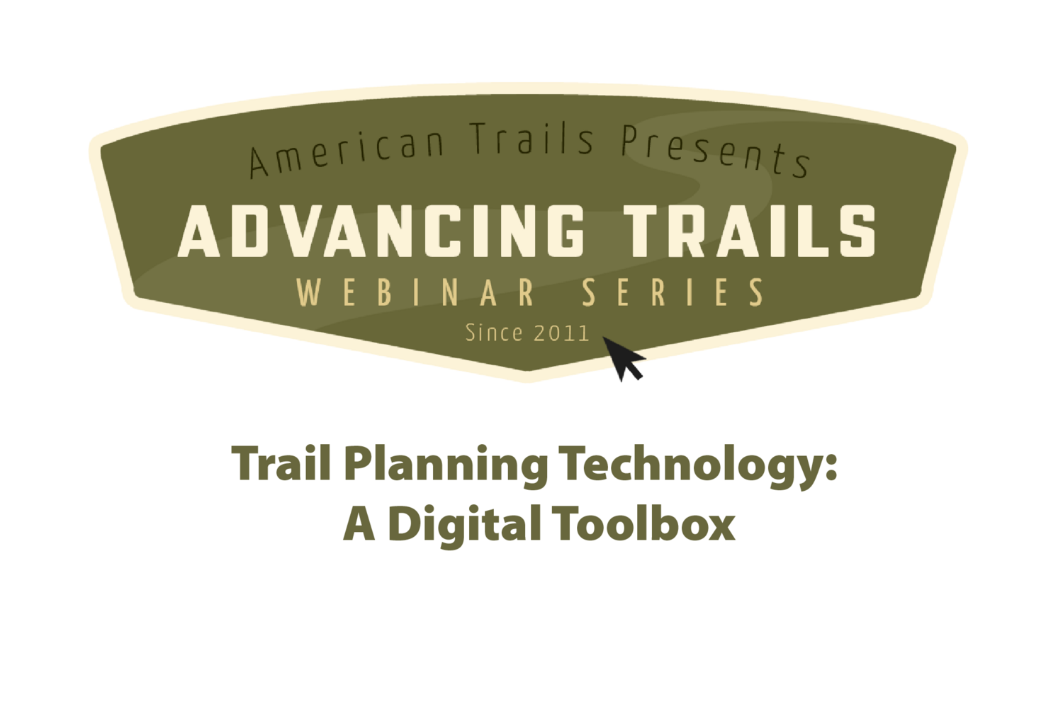 Trail Planning Technology: A Digital Toolbox (RECORDING)