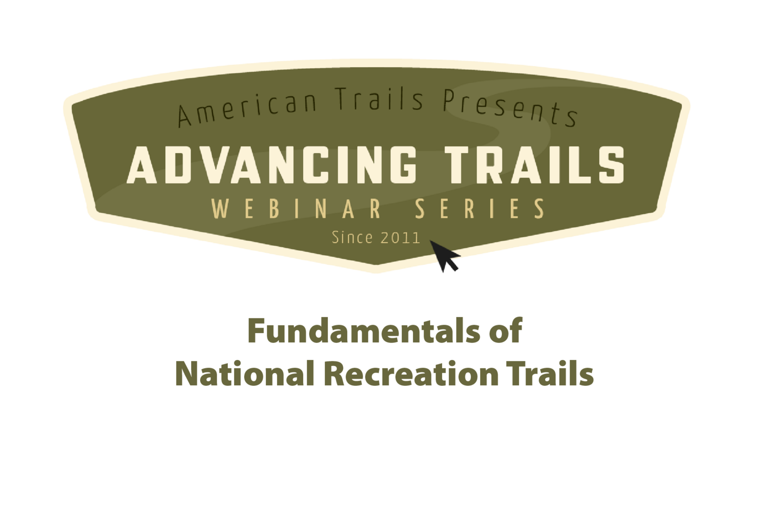 Fundamentals of National Recreation Trails (RECORDING)