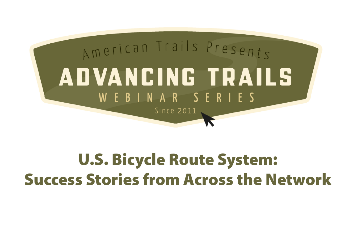 U.S. Bicycle Route System: Success Stories from Across the Network (RECORDING)