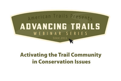 Activating the Trail Community in Conservation Issues (RECORDING)