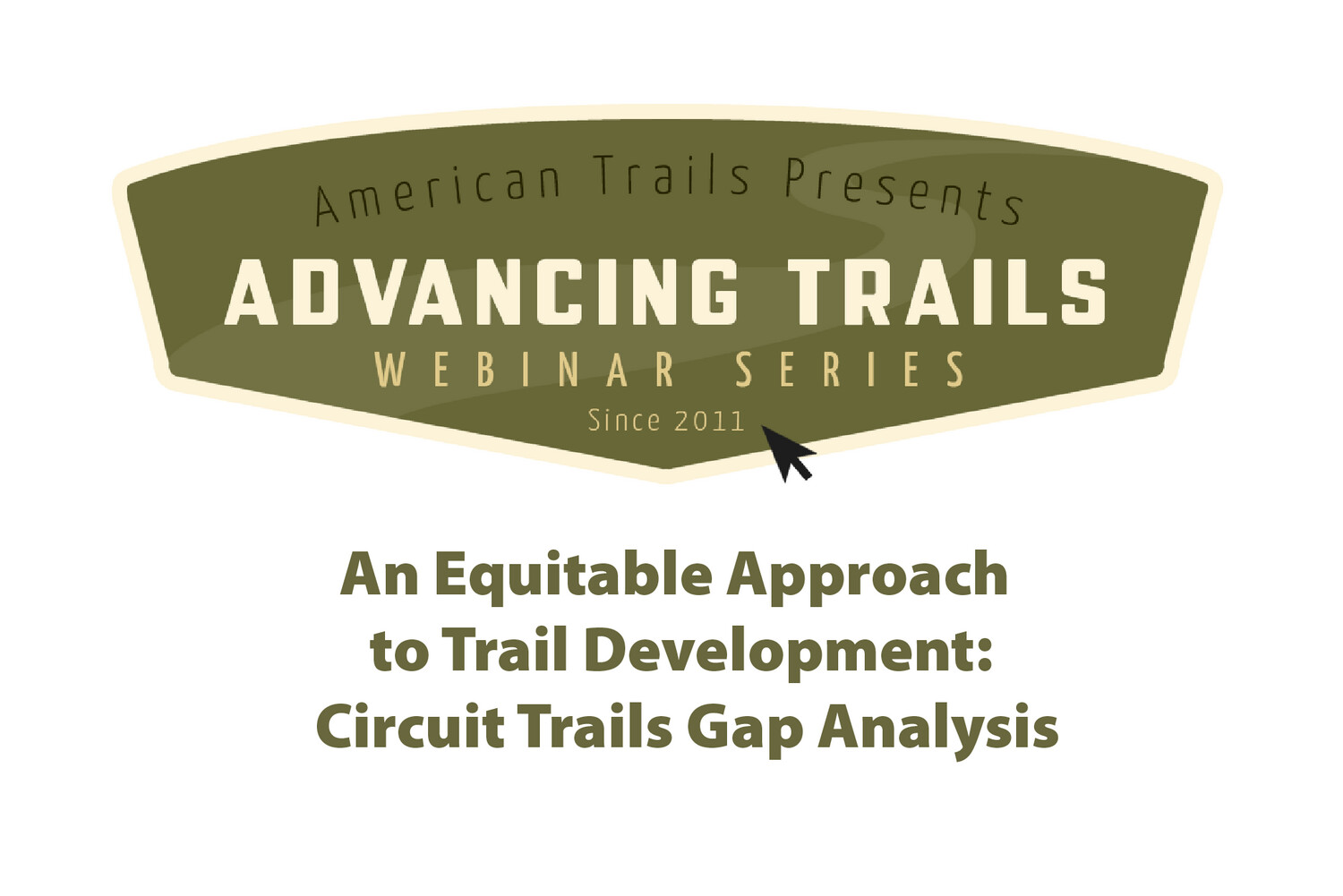 An Equitable Approach to Trail Development: Circuit Trails Gap Analysis (RECORDING)