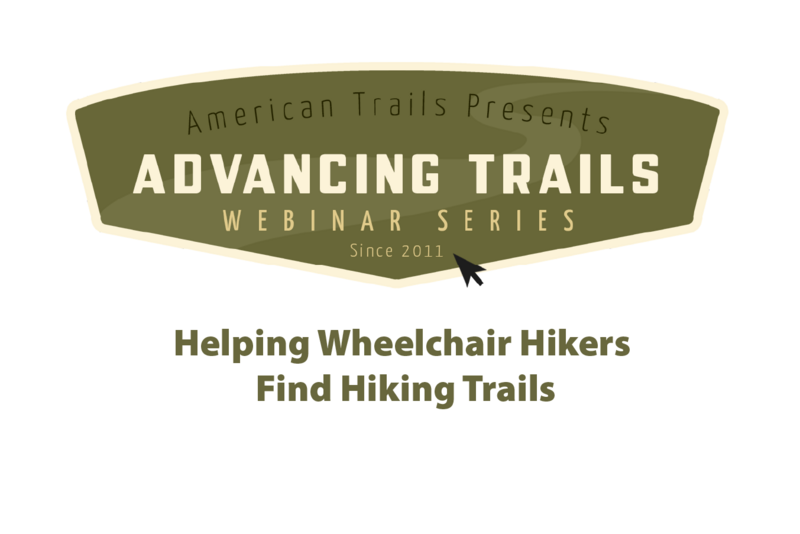 Helping Wheelchair Hikers Find Hiking Trails (RECORDING)