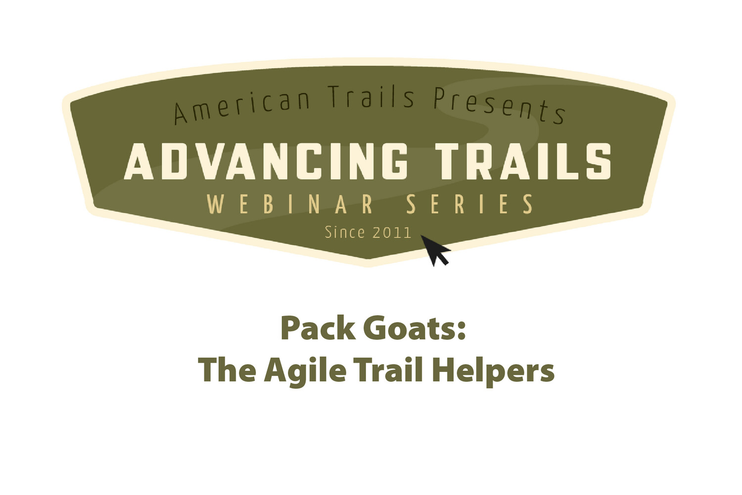 Pack Goats: The Agile Trail Helpers (RECORDING)