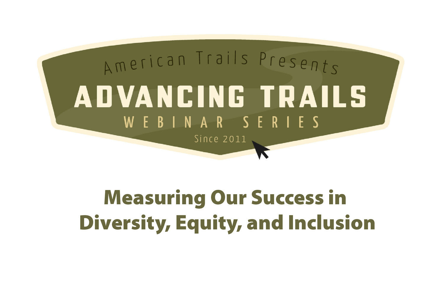Measuring Our Success in Diversity, Equity, and Inclusion (RECORDING)