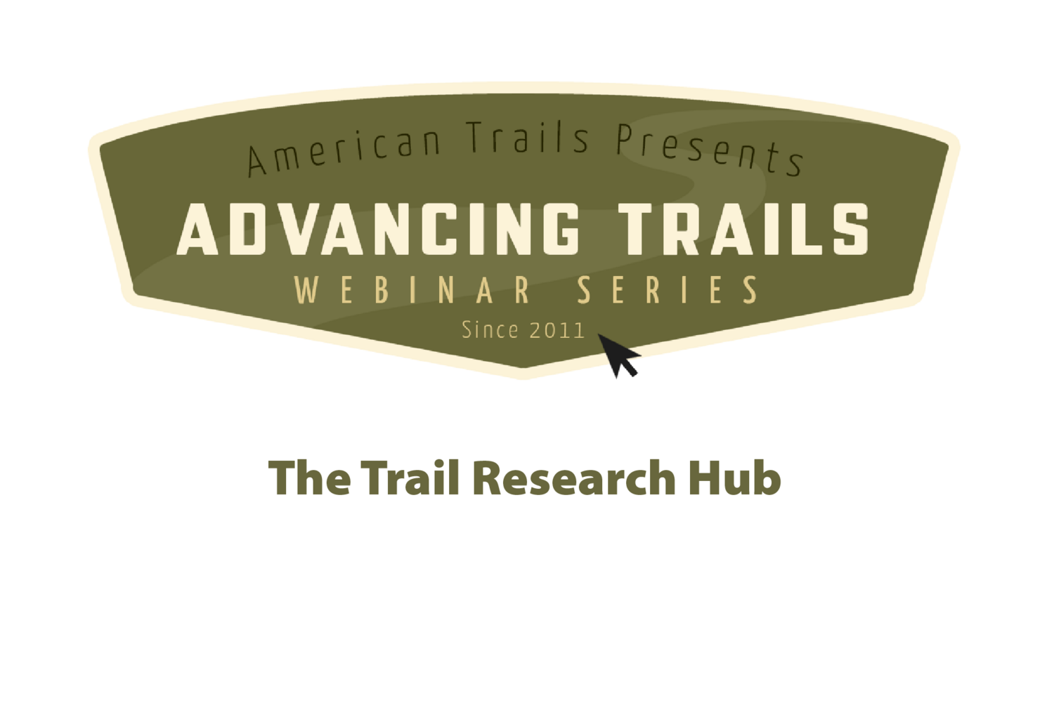 The Trail Research Hub (RECORDING)