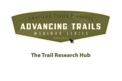 The Trail Research Hub (RECORDING)