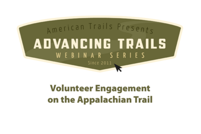Volunteer Engagement on the Appalachian Trail (RECORDING)