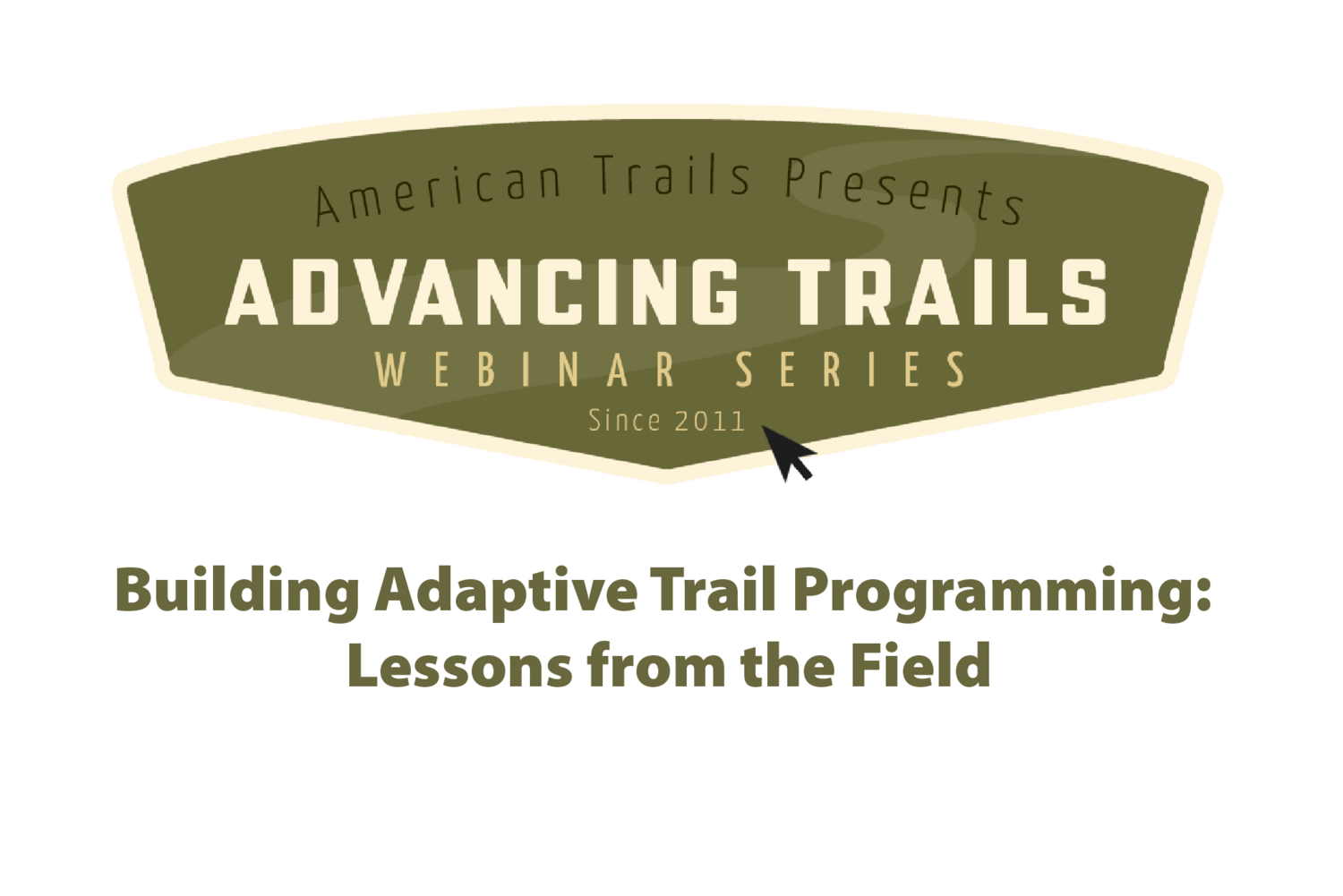 Building Adaptive Trail Programming: Lessons from the Field (May 23, 2024)