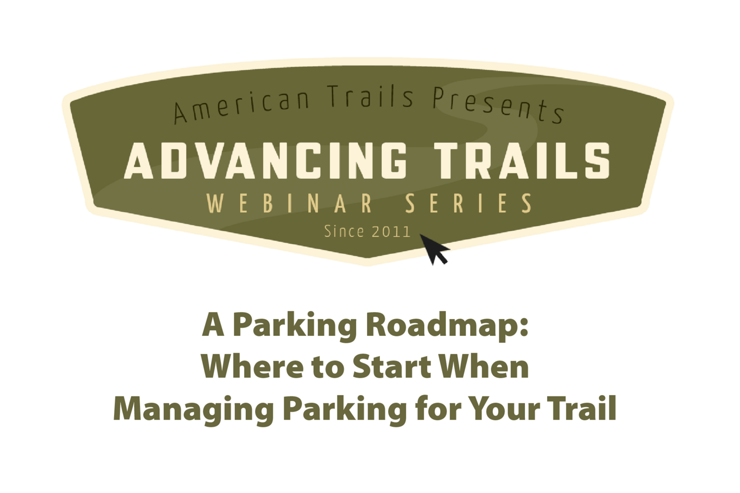 A Parking Roadmap: Where to Start When Managing Parking for Your Trail (June 06, 2024)