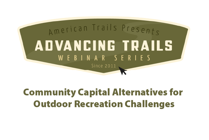 Community Capital Alternatives for Outdoor Recreation Challenges (RECORDING)