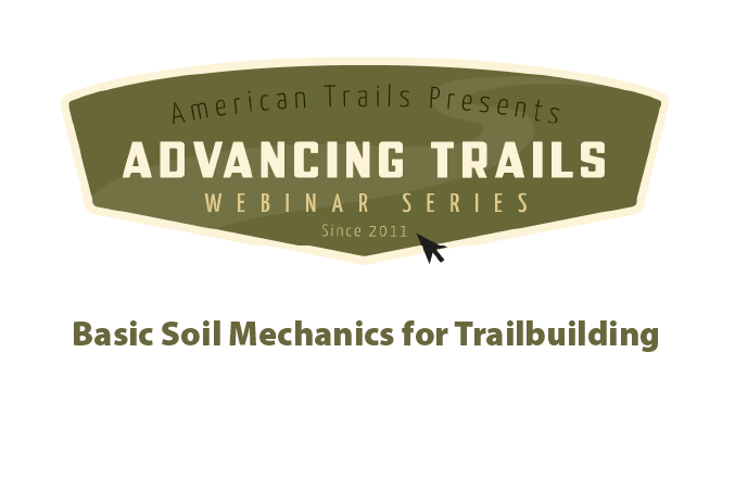 Basic Soil Mechanics for Trailbuilding (RECORDING)