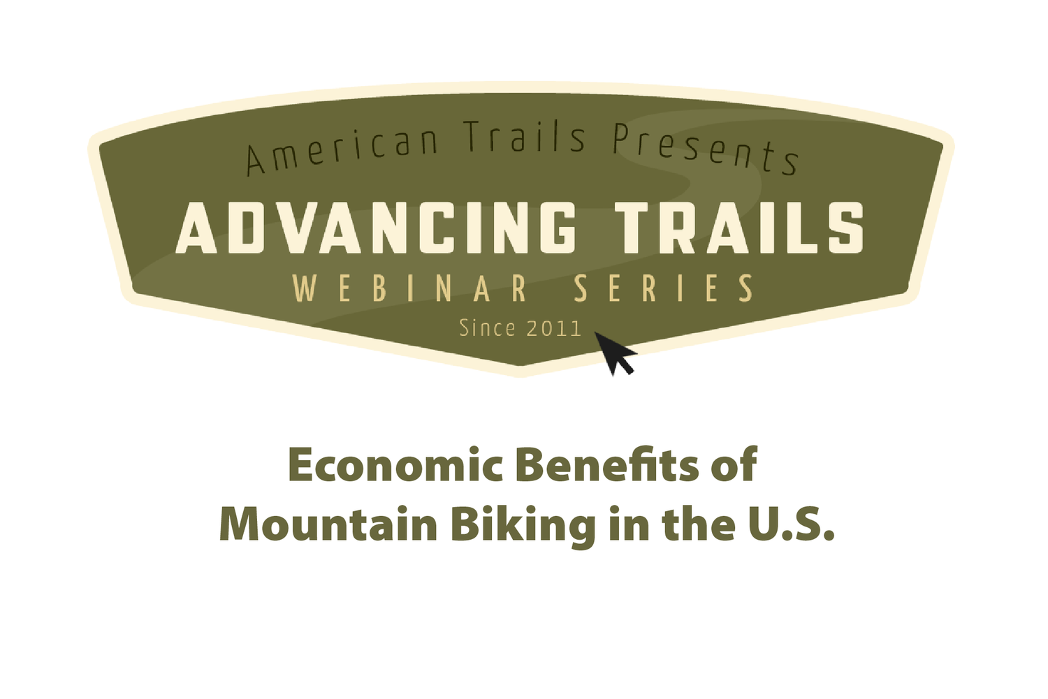 Economic Benefits of Mountain Biking in the U.S. (RECORDING)
