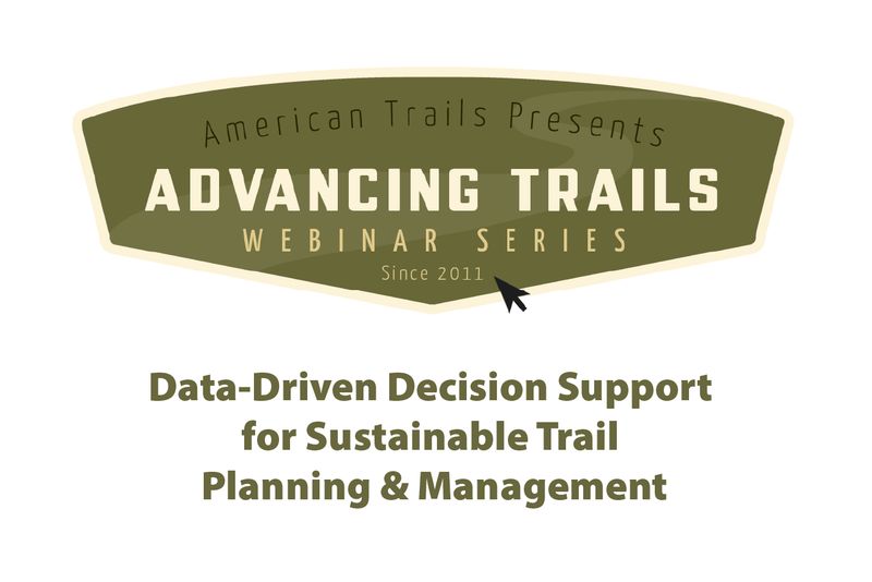 Data-Driven Decision Support for Sustainable Trail Planning &amp; Management (RECORDING)
