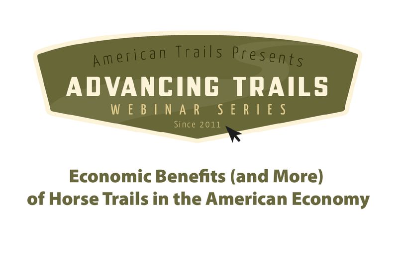 Economic Benefits (and More) of Horse Trails in the American Economy (July 10, 2025)