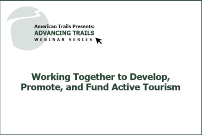 Working Together to Develop, Promote, and Fund Active Tourism (RECORDING)