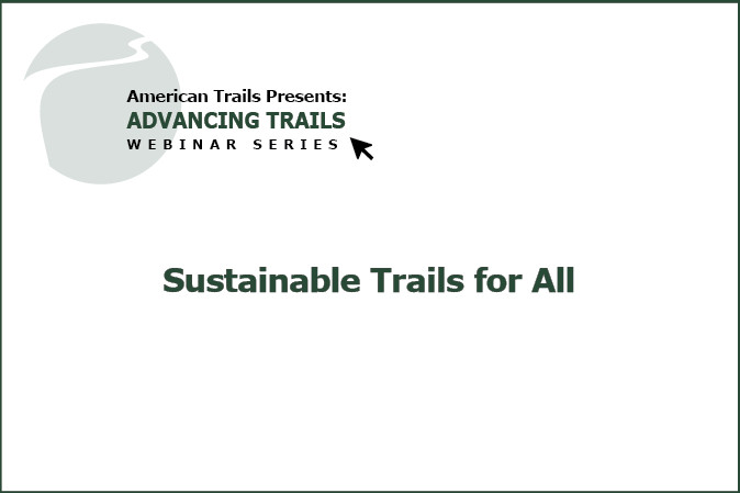 Sustainable Trails for All (RECORDING)
